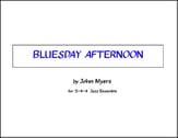 Bluesday Afternoon Jazz Ensemble sheet music cover